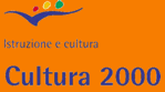 Istruzione e Cultura - Cultura 2000