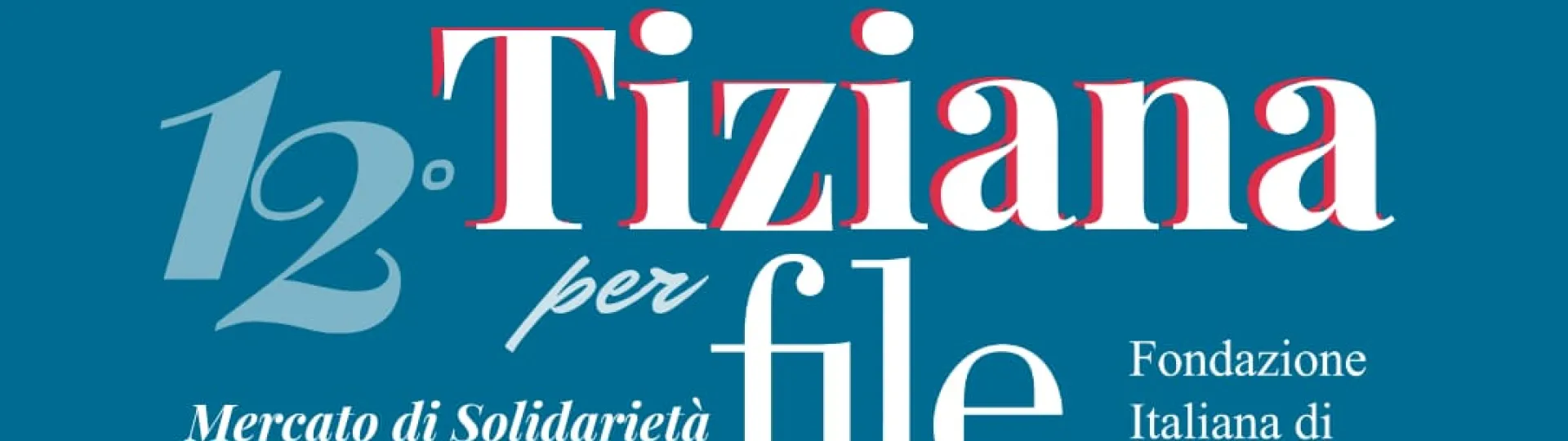 tiziana per file