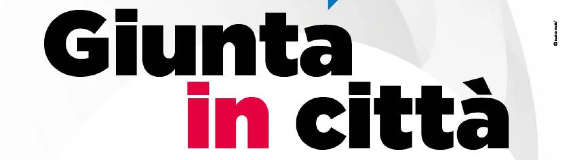 giunta in città