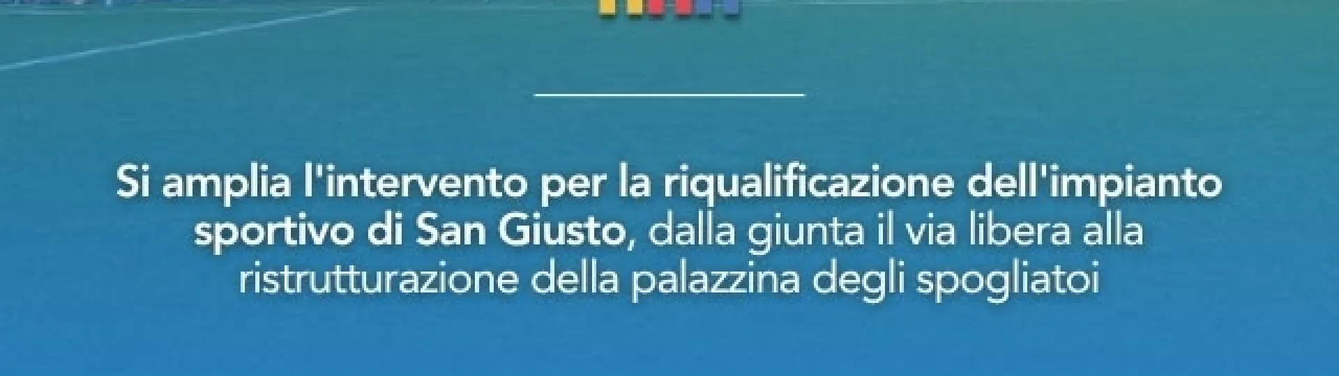 san giusto palazzina spogliatoi